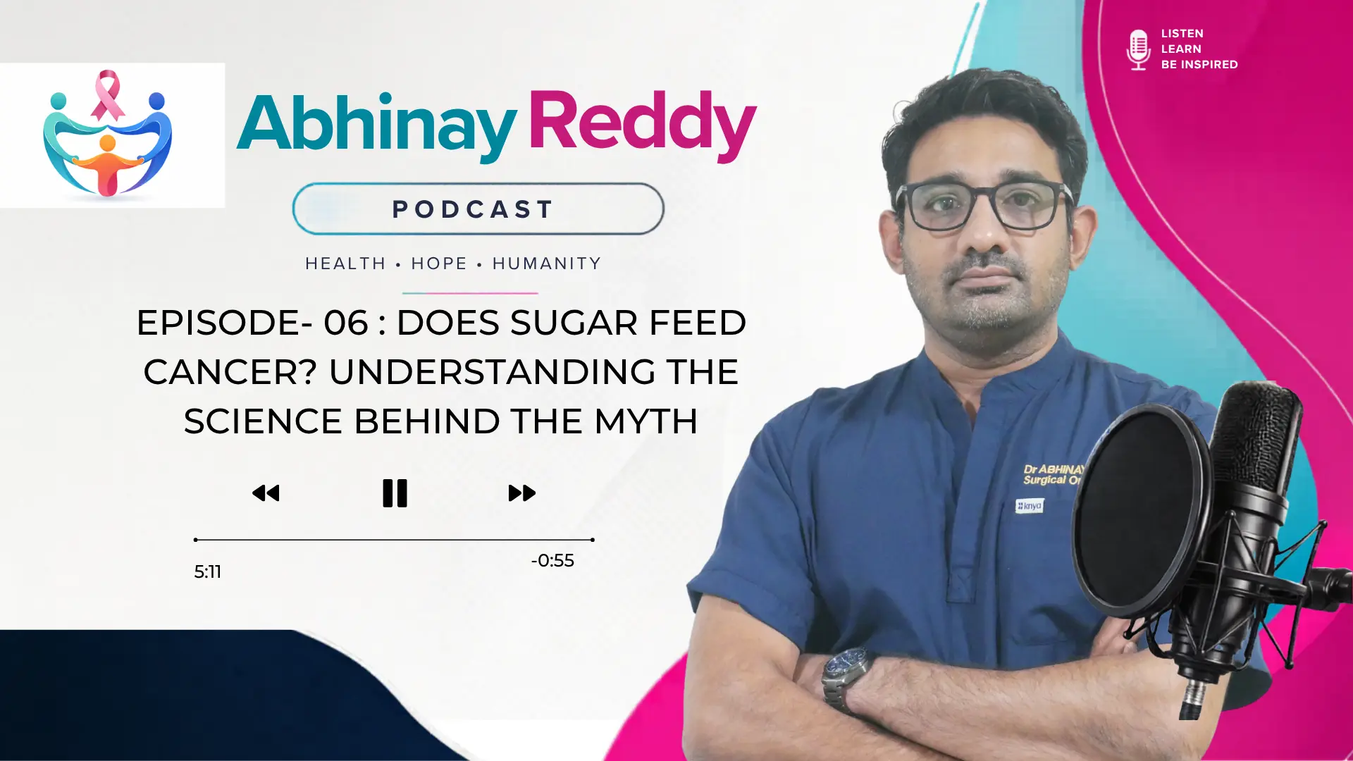 Episode- 06 : Does Sugar Feed Cancer? Understanding the Science Behind the Myth | Best Surgical Oncologist in Kalyan Nagar
