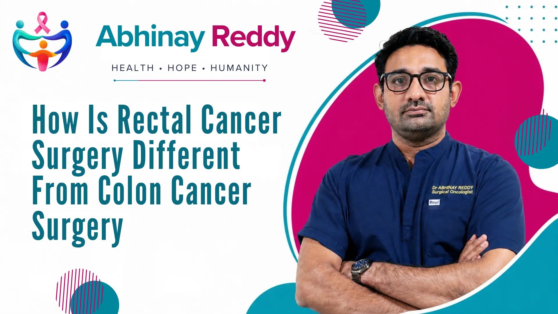 How Is Rectal Cancer Surgery Different From Colon Cancer Surgery | Rectal Cancer Surgeon in HRBR Layout 