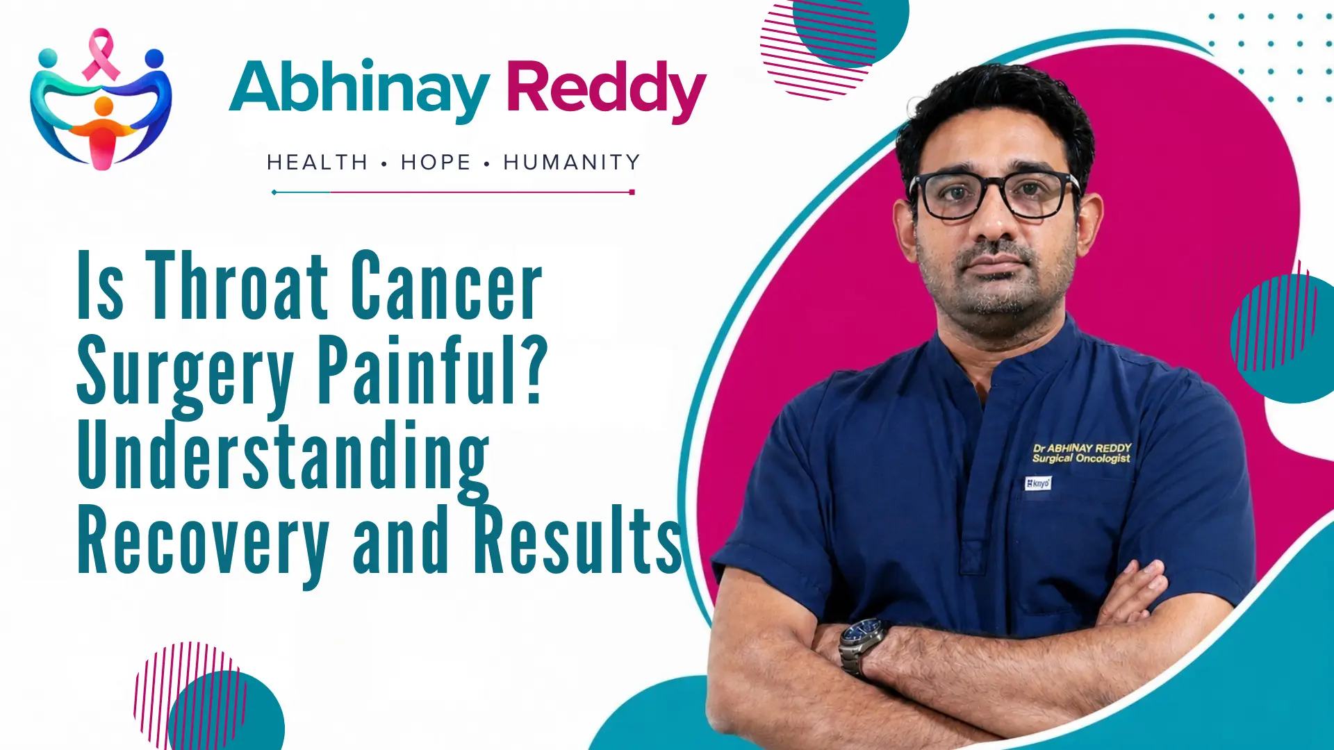 Is Throat Cancer Surgery Painful? Understanding Recovery and Results | Throat Cancer Surgeon in HRBR Layout 