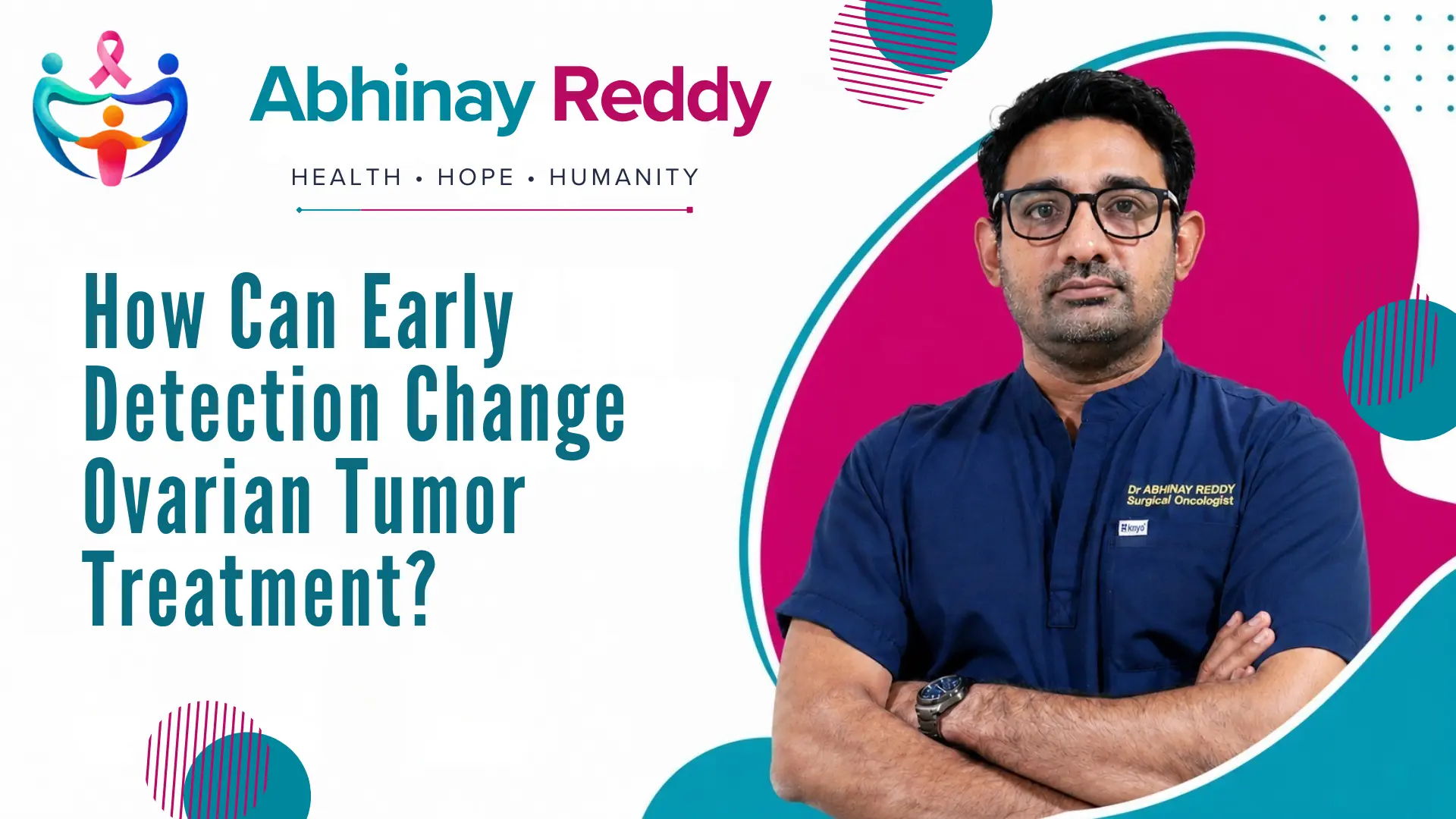 How Can Early Detection Change Ovarian Tumor Treatment? | Ovarian Tumor Surgeon in Kalyan Nagar